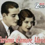 PARLAMI DI AMORE, MARIU’…!